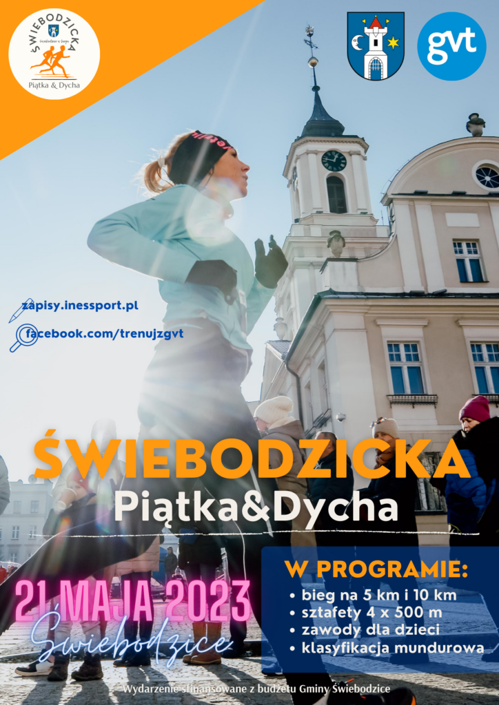 Plakat drugiej edycji Świebodzickiej Piątki&Dychy, program