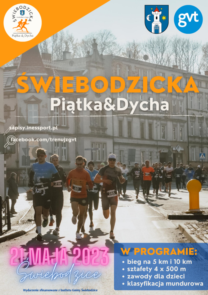 Plakat drugiej edycji Świebodzickiej Piątki&Dychy, 21 maja